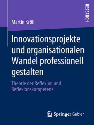 cover image of Innovationsprojekte und organisationalen Wandel professionell gestalten